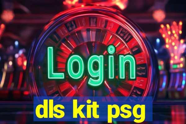 dls kit psg